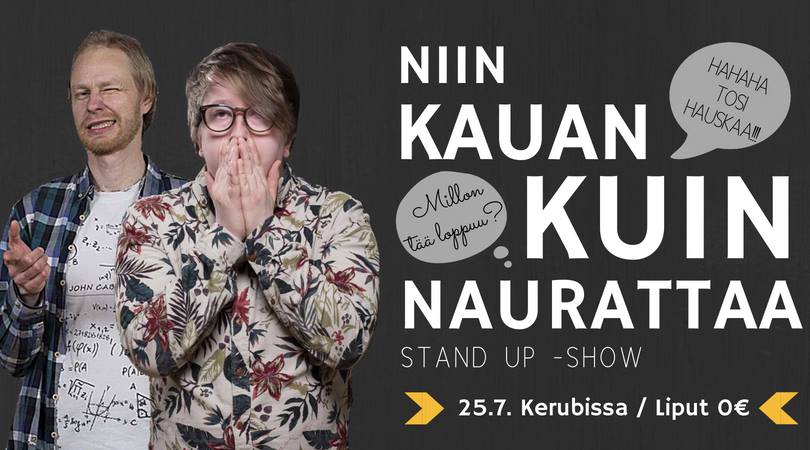 Niin kauan kuin naurattaa stand up-show: Matti Paalanen & Albert Kajava