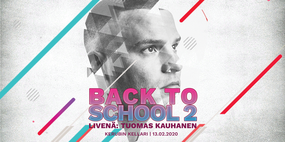 Back to School 2: Tuomas Kauhanen