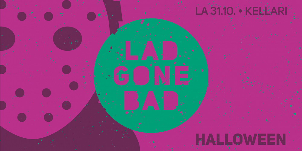 Kerubin Halloween Disco: LAD Gone BAD