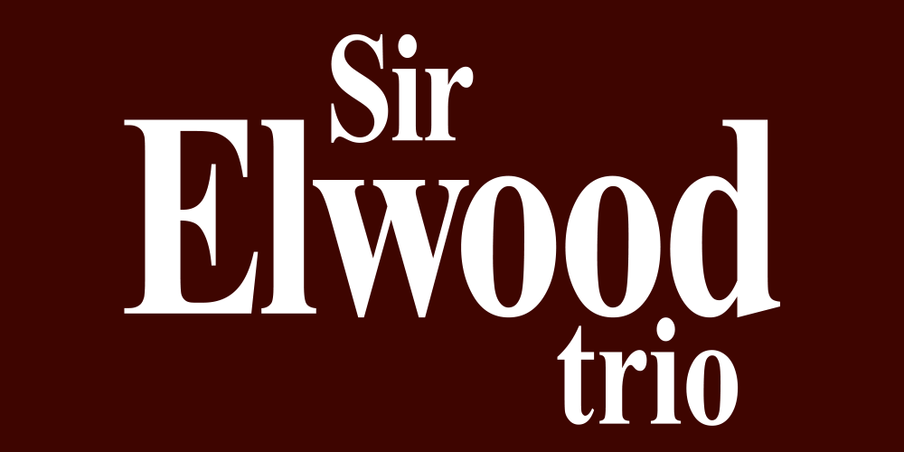 Sir Elwood Trio