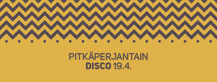 Pitkäperjantain Disco: Brink, FYKTH & YEI-T + guests!